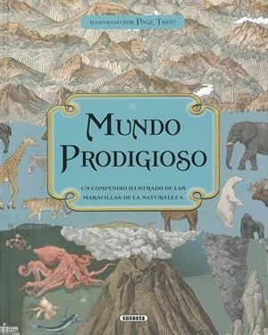MUNDO PRODIGIOSO | 9788467783919 | BAKER, KATE / DAVIDSON, ZANNA