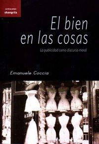 BIEN EN LAS COSAS, EL | 9788494367212 | COCCIA, EMANUELE