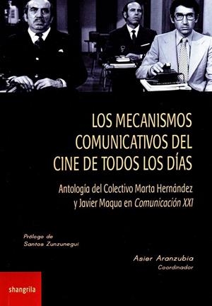 MECANISMOS COMUNICATIVOS DEL CINE DE TODOS LOS DÍAS, LOS | 9788494542701