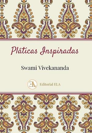 PLÁTICAS INSPIRADAS | 9788499502298 | VIVEKANANDA, SWAMI