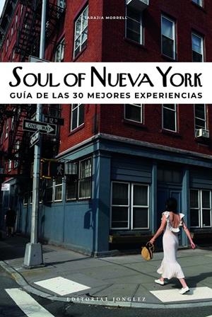 SOUL OF NUEVA YORK | 9782361953928 | MORELL, TARAJIA