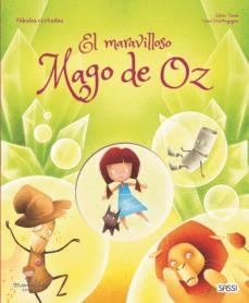 MAGO DE OZ, EL. CUENTOS DE HADAS | 9788418127250 | E. TOMÈ/L. SCORTEGAGNA