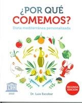 POR QUE COMEMOS? | 9788469595152 | ESCOBAR, LUIS