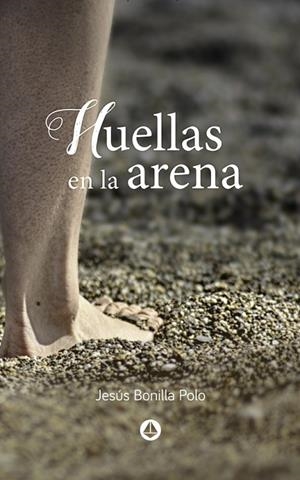 HUELLAS EN LA ARENA | 9788412132359 | BONILLA POLO, JESÚS
