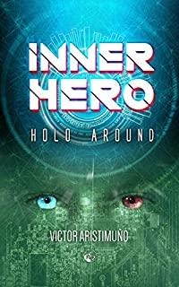 INNER HERO - HOLO AROUND | 9788412007176 | ARISTIMUÑO, VÍCTOR