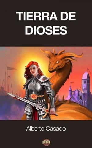 TIERRA DE DIOSES | 9788416214174 | CASADO ALONSO, ALBERTO