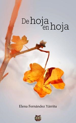 DE HOJA EN HOJA | 9788494528996 | FERNÁNDEZ YÁRRITU, ELENA