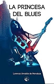 PRINCESA DEL BLUES, LA | 9788494803970 | DE MENDOZA, LORENZO AMABLE