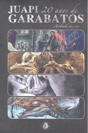 JUAPI, 20 AÑOS DE GARABATOS | 9788494523656 | JUAN ANTONIO GONZÁLEZ ABAD