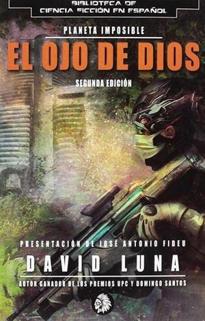 OJO DE DIOS, EL | 9788494708435 | LUNA LORENZO, DAVID