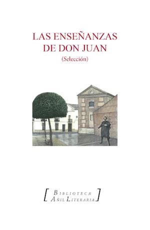 ENSEÑANZAS DE DON JUAN, LAS | 9788412150438 | ANONIMO