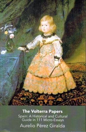 VOLTERRA PAPERS, THE | 9788494295201 | PÉREZ GIRALDA, AURELIO