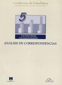 ANÁLISIS DE CORRESPONDENCIA | 9788471336910 | JOARISTI OLARRIAGA, LUIS / LIZASOAIN HERNÁNDEZ, LUIS