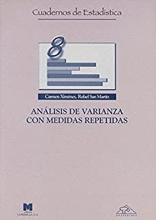 ANÁLISIS DE VARIANZA CON MEDIDAS REPETIDAS | 9788471336972 | XIMÉNEZ GÓMEZ, MARÍA CARMEN / SAN MARTÍN CASTELLANOS, RAFAEL