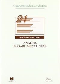 ANÁLISIS LOGARÍTMICO LINEAL | 9788471337214 | CORREA PIÑERO, ANA DELIA