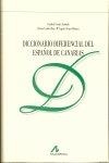 DICCIONARIO DIFERENCIAL DEL ESPAÑOL DE CANARIAS | 9788476352397 | CORRALES ZUMBADO, CRISTÓBAL / CORBELLA DÍAZ, DOLORES / ÁLVAREZ MARTÍNEZ, MARÍA ÁNGELES