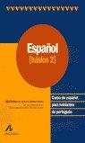 ESPAÑOL BÁSICO 2 | 9788476354629 | GONZÁLEZ PELLIZARI ALONSO, MARÍA CIBELE