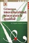 GÉNERO E INTERCULTURALIDAD: EDUCAR PARA LA IGUALDAD | 9788471337634 | REBOLLO, Mª ÁNGELES
