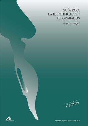GUÍA PARA LA IDENTIFICACIÓN DE GRABADOS | 9788476355428 | VIVES I PIQUÉ, ROSA