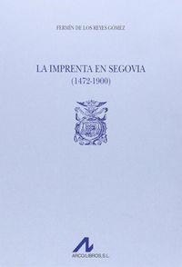 IMPRENTA EN SEGOVIA (1472-1900) (2 VOLS.), LA | 9788476352410 | REYES GÓMEZ, FERMÍN DE LOS