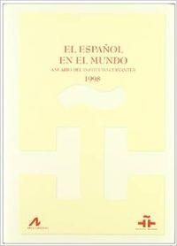 INFORME SOBRE EL ESPAÑOL EN EL MUNDO | 9788476353066 | MORENO FERNÁNDEZ, FRANCISCO / Y OTROS