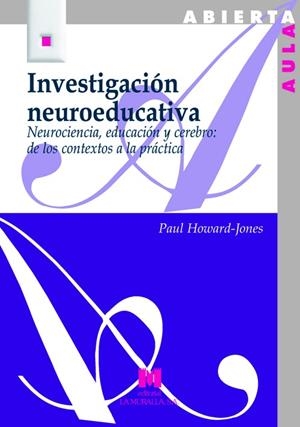 INVESTIGACIÓN NEUROEDUCATIVA | 9788471337962 | HOWARD-JONES, PAUL
