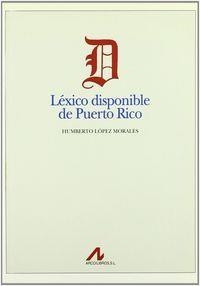 LÉXICO DISPONIBLE DE PUERTO RICO | 9788476353530 | LÓPEZ MORALES, HUMBERTO