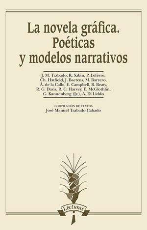 NOVELA GRÁFICA, LA. POÉTICAS Y MODELOS NARRATIVOS | 9788476358726 | VARIOS AUTORES