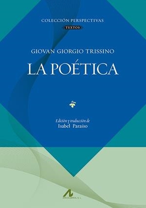 POÉTICA, LA | 9788476358740 | GIORGIO TRISSINO, GIOVAN