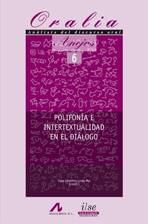 POLIFONÍA E INTERTEXTUALIDAD EN EL DIÁLOGO | 9788476358375 | LORDA MUR, CLARA UBALDINA