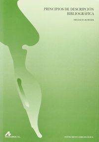PRINCIPIOS DE DESCRIPCIÓN BIBLIOGRÁFICA | 9788476354810 | BOWERS, FREDSON THAYER