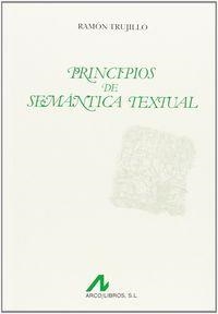 PRINCIPIOS DE SEMÁNTICA TEXTUAL | 9788476352274 | TRUJILLO, RAMÓN