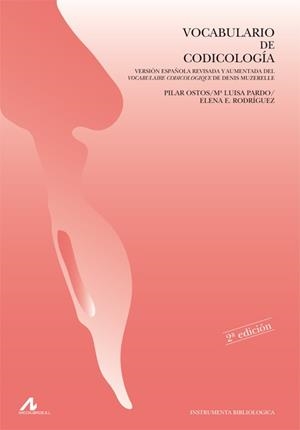 VOCABULARIO DE CODICOLOGÍA | 9788476352670 | OSTOS, PILAR / PARDO, LUISA / RODRÍGUEZ, ELENA E.