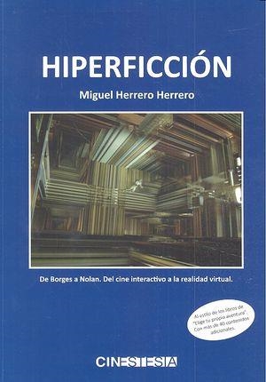 HIPERFICCIÓN | 9788494433603 | HERRERO HERRERO, MIGUEL