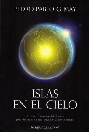 ISLAS EN EL CIELO | 9788494882852 | GARCÍA MAY, PEDRO PABLO