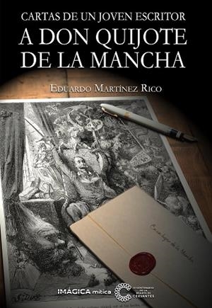 CARTAS DE UN JOVEN ESCRITOR A DON QUIJOTE DE LA MANCHA | 9788494536809 | MARTÍNEZ RICO, EDUARDO