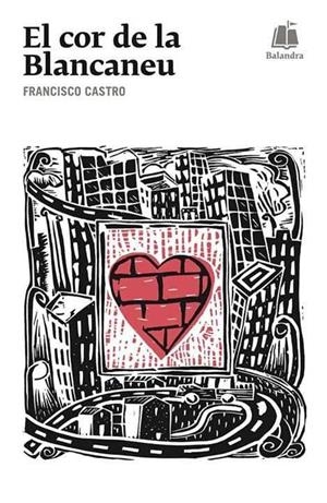 COR DE LA BLANCANEU, EL | 9788494387418 | CASTRO VELOSO, FRANCISCO