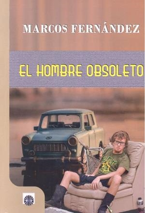HOMBRE OBSOLETO, EL | 9788494622786 | MARCOS FERNÁNDEZ, MARCO A.