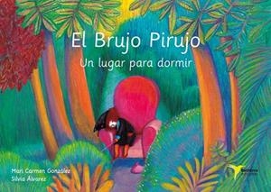 BRUJO PIRUJO, EL | 9788494711305 | GONZÁLEZ SÁNCHEZ, MARI CARMEN