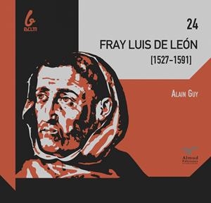 FRAY LUIS DE LEÓN: HUMANISMO POÉTICO. | 9788412150452 | GUY, ALAIN