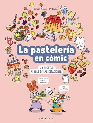 PASTELERIA EN COMIC, LA | 9788467947533 | MERALLI, SWANN