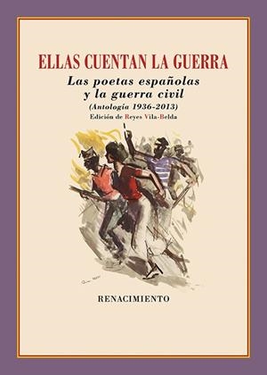 ELLAS CUENTAN LA GUERRA. POETAS ESPAÑOLAS Y LA GUERRA CIVIL | 9788418818387 | VARIOS AUTORES