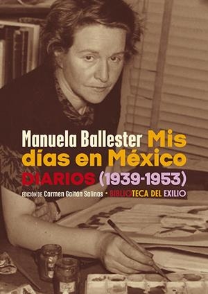 MIS DÍAS EN MÉXICO | 9788418818462 | BALLESTER, MANUELA