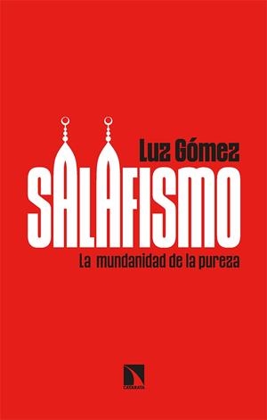 SALAFISMO | 9788413523255 | GOMEZ, LUZ