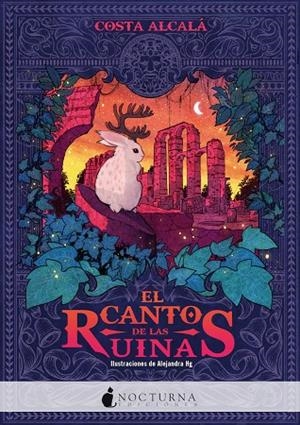CANTO DE LAS RUINAS,EL | 9788418440250 | ALCALA, COSTA