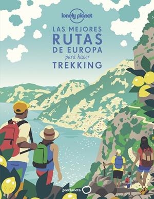 MEJORES RUTAS DE EUROPA PARA HACER TREKKING, LAS | 9788408241843 | AA. VV.