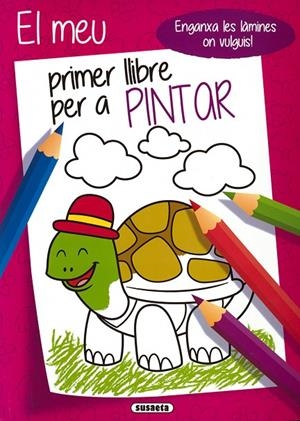 MEU PRIMER LLIBRE PER A PINTAR 2, EL | 9788467776034