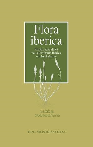 FLORA IBERICA. VOL. XIX (II), GRAMINEAE (PARTIM) | 9788400108175