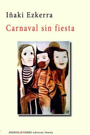 CARNAVAL SIN FIESTA | 9788412425178 | RODRIGUEZ FERNANDEZ, JAVIER