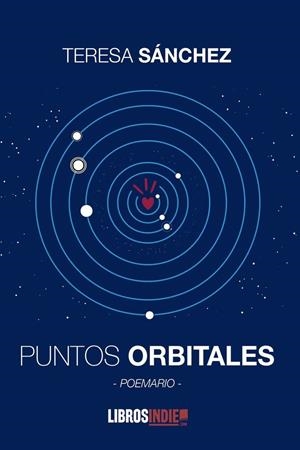 PUNTOS ORBITALES | 9788418822858 | SANCHEZ SANCHEZ, TERESA